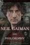 [Popular Culture and Philosophy 66] • Neil Gaiman and Philosophy